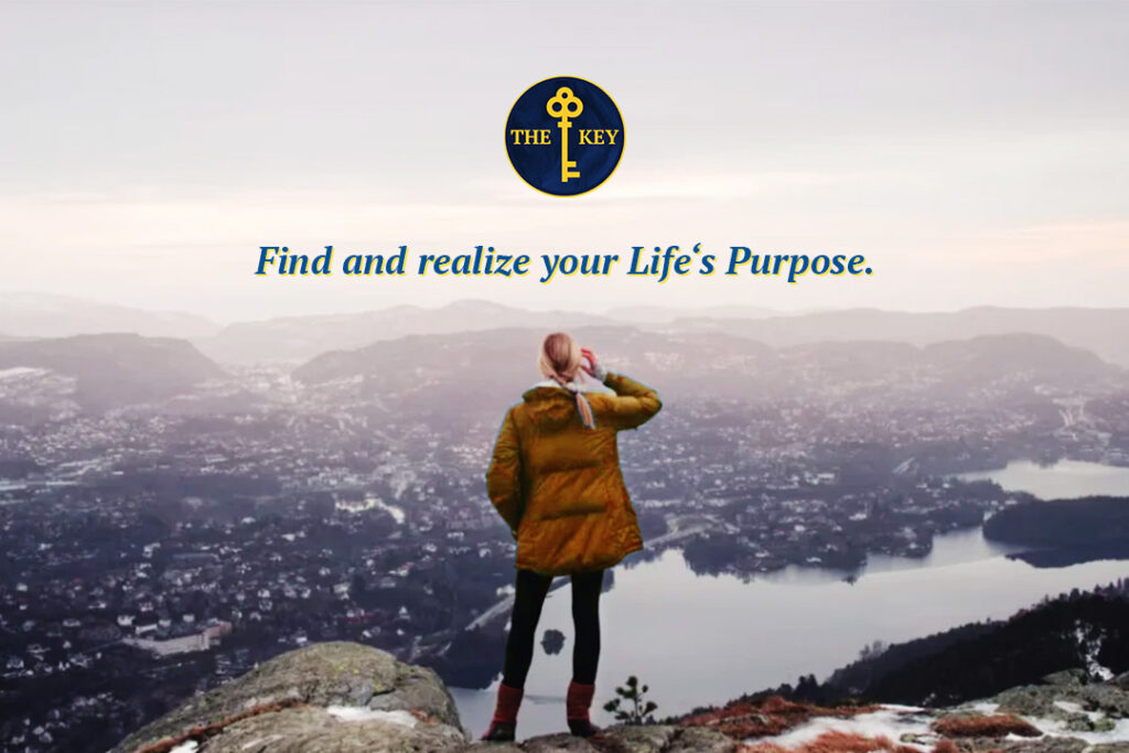 Find and Realize your Life Purpose