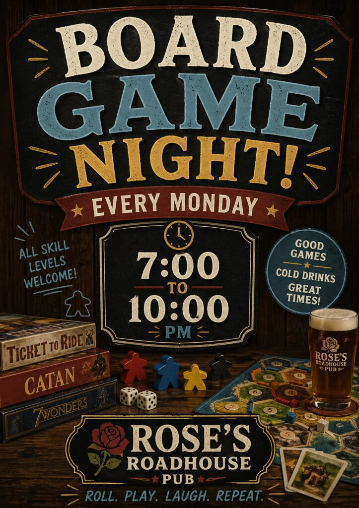 Board Game Night @ Rose's Roadhouse Pai