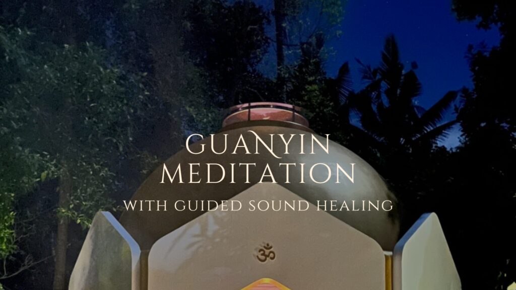 Guanyin Mantra Meditation