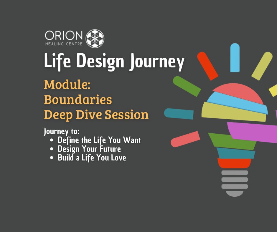 Life Design Journey: Boundaries