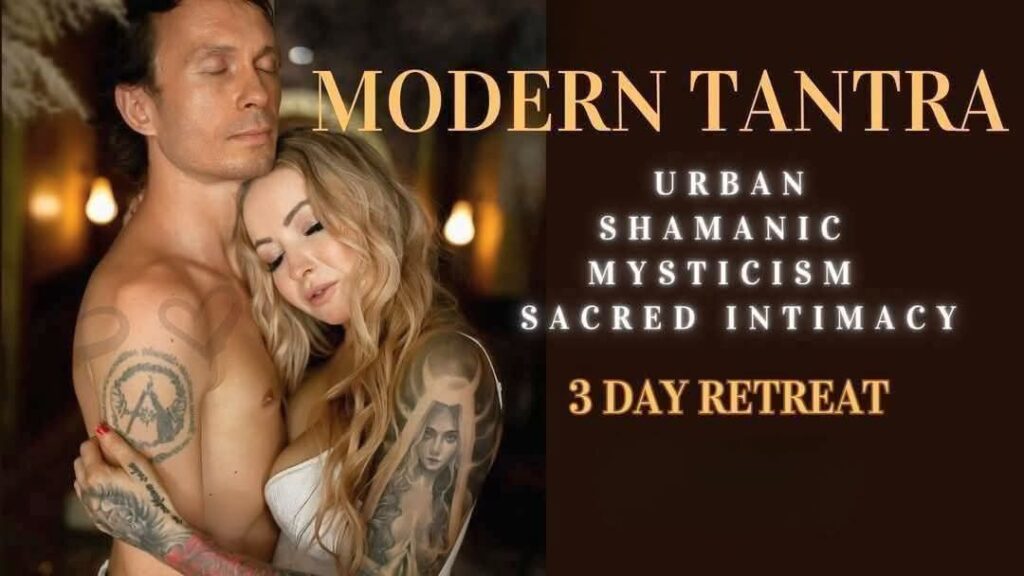Modern Tantra 3 Days Immersion