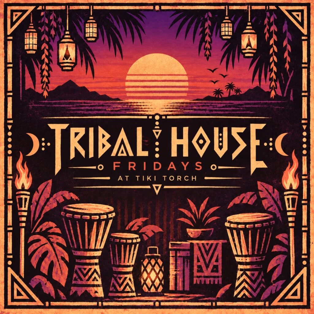 Tribal House Fridays