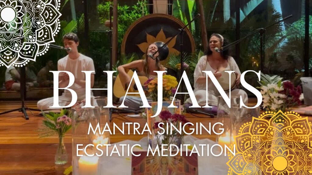 Bhajans: Mantra Singing Bhakti Celebration!