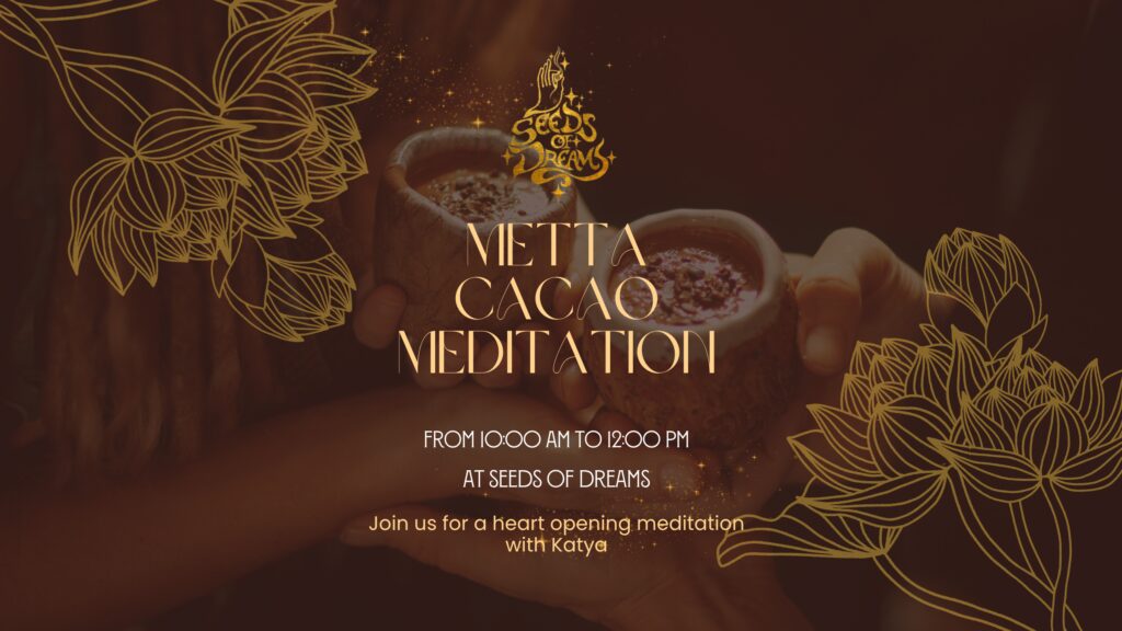 Metta Cacao Meditation