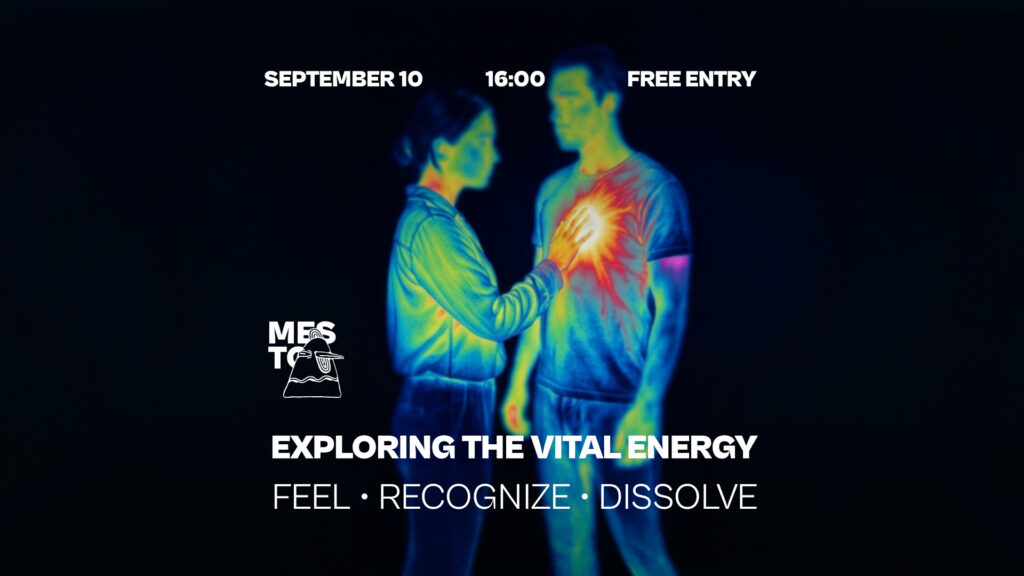 Vital Energy: Feel, Recognize, Dissolve