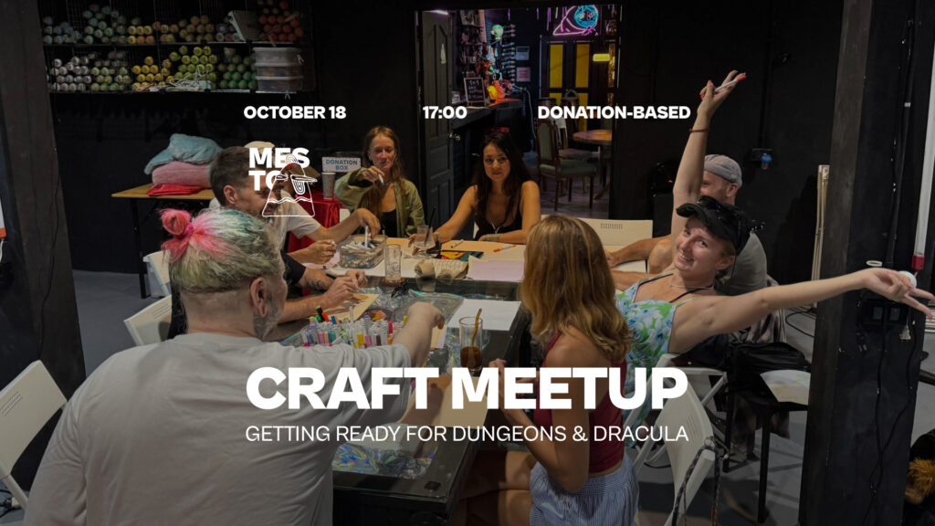 Craft Meetup: Getting Ready for Dungeons & Dracula