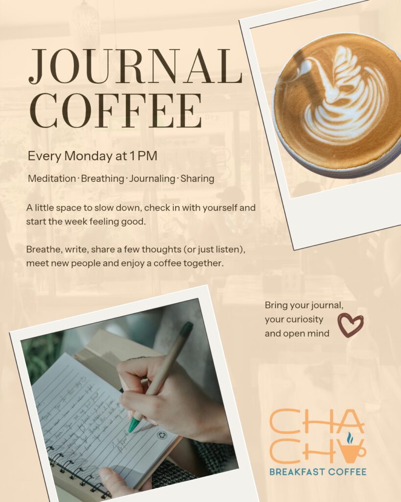 Journal Coffee: Meditation, Breathing, Journaling, Sharing