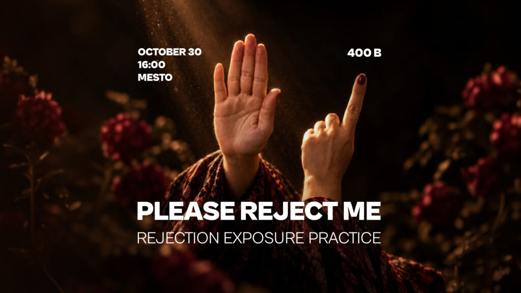 Please Reject Me: Rejection Exposure Practice