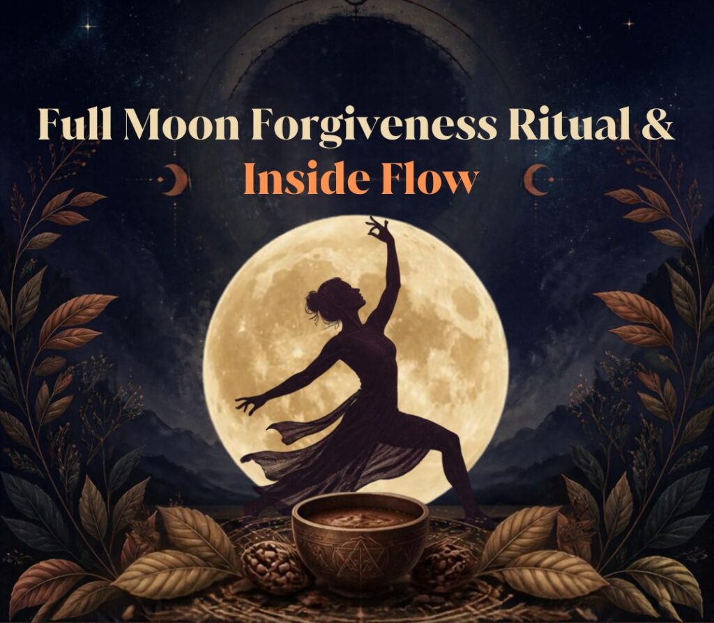 Full Moon Forgiveness Ritual & Inside Flow
