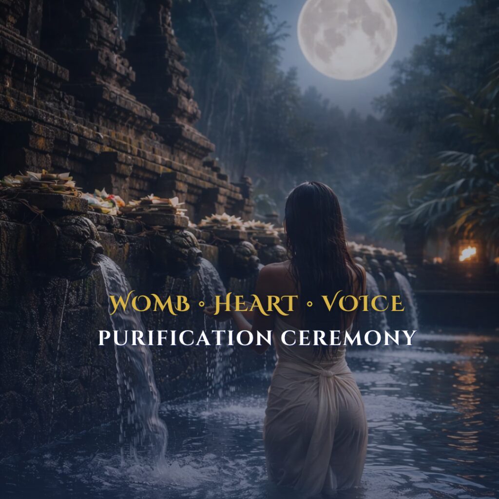 Womb Purification Ceremony • A Women's Full Moon Ritual